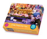 I'll Be There For You - 1000 Piece Jigsaw